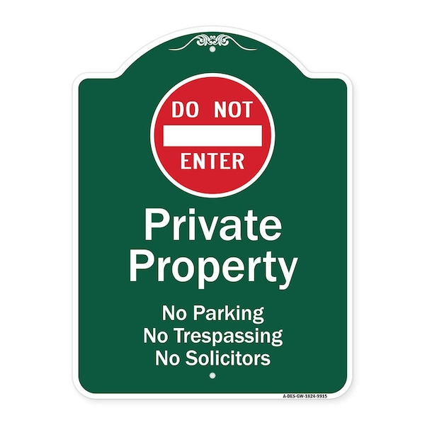 Signmission Private Property No Parking Trespassing Or Solicitors W/ Do Not Enter Alum, 24" x 18", GW-1824-9915 A-DES-GW-1824-9915 - main